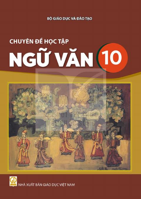 Sách giáo khoa Chuyên đề học tập Ngữ văn 10 - Kết nối tri thức 2026-2027